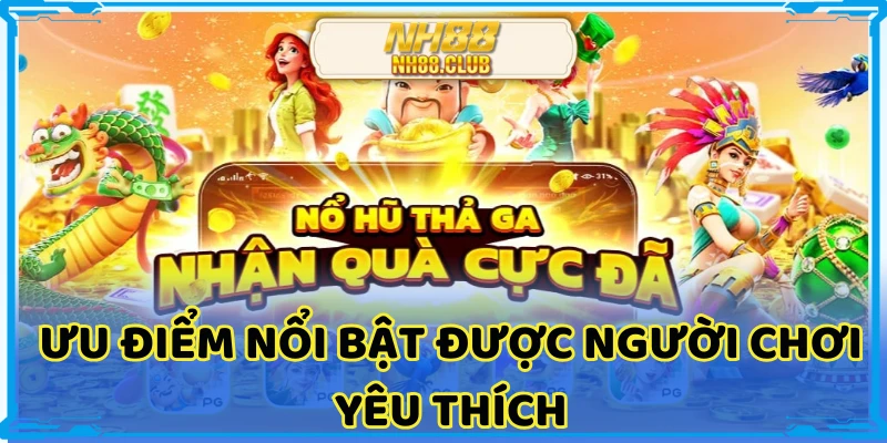Nổ hũ nh88  mang đến tỷ lệ thưởng cao nhưng không cần chiến lược cầu kỳ 